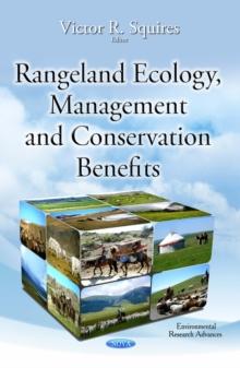 Rangeland Ecology, Management and Conservation Benefits