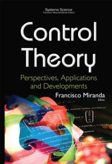 Control Theory : Perspectives, Applications and Developments