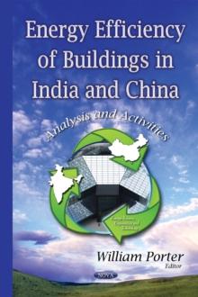 Energy Efficiency of Buildings in India and China : Analysis and Activities