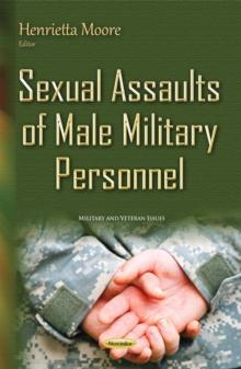 Sexual Assaults of Male Military Personnel