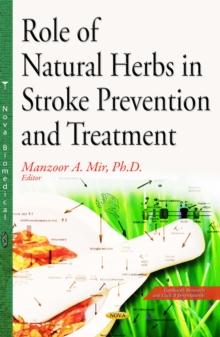 Role of Natural Herbs in Stroke Prevention and Treatment