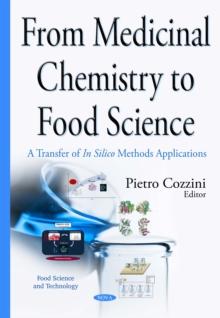 From Medicinal Chemistry to Food Science : A Transfer of In Silico Methods Applications