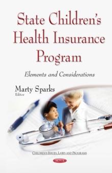 State Children's Health Insurance Program : Elements and Considerations