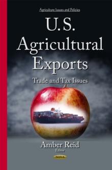 U.S. Agricultural Exports : Trade and Tax Issues