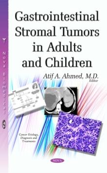 Gastrointestinal Stromal Tumors in Adults and Children