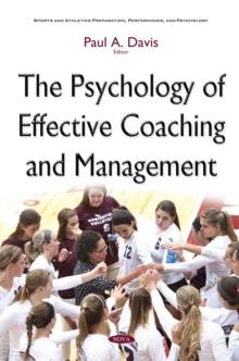 The Psychology of Effective Coaching and Management