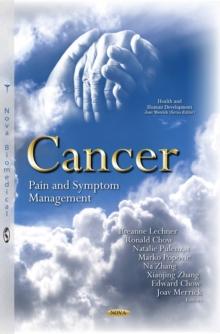 Cancer : Pain and Symptom Management