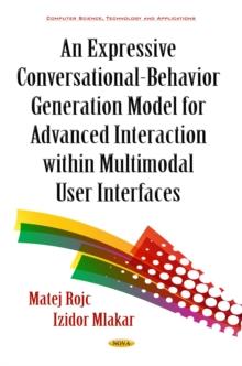 An Expressive Conversational-Behavior Generation Model For Advanced Interaction within Multimodal User Interfaces