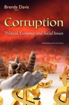 Corruption : Political, Economic and Social Issues