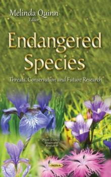 Endangered Species : Threats, Conservation and Future Research