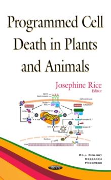 Programmed Cell Death in Plants and Animals