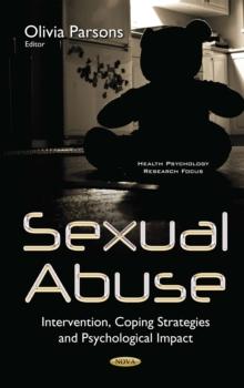 Sexual Abuse : Intervention, Coping Strategies and Psychological Impact