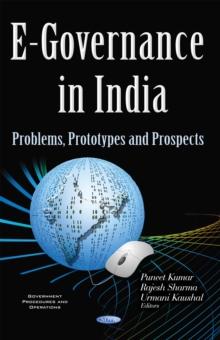 E-Governance in India : Problems, Prototypes and Prospects