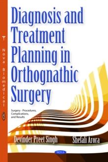 Diagnosis and Treatment Planning in Orthognathic Surgery