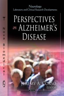 Perspectives on Alzheimer's Disease