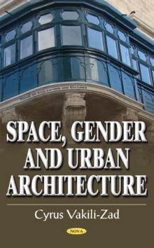 Space, Gender and Urban Architecture