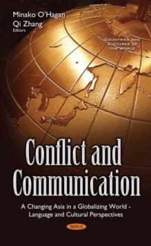 Conflict and Communication: A Changing Asia in a Globalizing World - Language and Cultural Perspectives