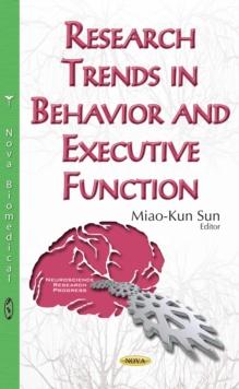 Research Trends in Behavior and Executive Function