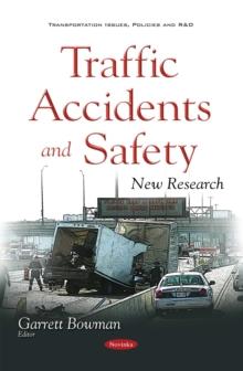 Traffic Accidents and Safety : New Research