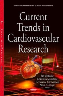 Current Trends in Cardiovascular Research