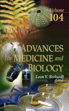 Advances in Medicine and Biology. Volume 104