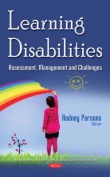 Learning Disabilities : Assessment, Management and Challenges