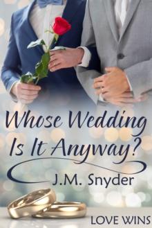 Whose Wedding Is It Anyway?