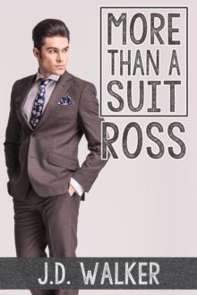 More Than a Suit: Ross