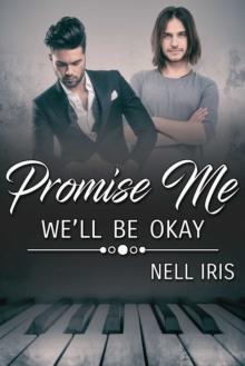 Promise Me We'll Be Okay