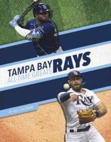 Tampa Bay Rays All-Time Greats