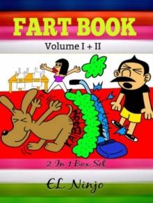 Best Graphic Novels For Kids: Farts Book : Children Fart Books Vol 1 Part 2 + Vol 3