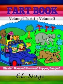 Fart Super Hero Books For Kids : Children Fart Books Volume I Part 1 + Volume III Box Set