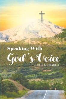 Speaking With God's Voice