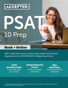 PSAT 10 Prep 2021-2022 with Practice Tests : Study Guide with Practice Questions for the PSAT/NMSQT College Board Exam