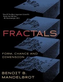 Fractals : Form, Chance And Dimension