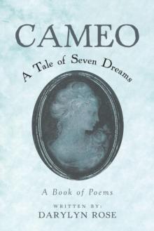 Cameo : A Tale of Seven Dreams