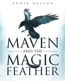 Maven and The Magic Feather