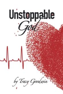 Unstoppable God