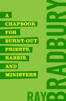 A Chapbook for Burnt-Out Priests, Rabbis, and Ministers