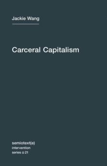 Carceral Capitalism