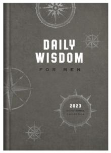 Daily Wisdom for Men 2023 Devotional Collection