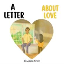 A Letter About Love / A Letter About Death