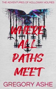 Where All Paths Meet