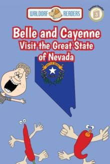 Belle and Cayenne Visit the Great State of Nevada