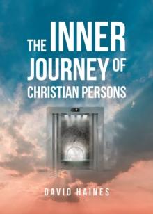 The Inner Journey of Christian Persons