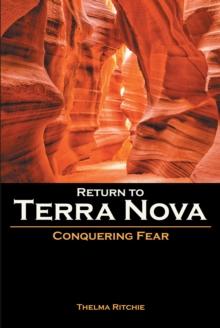 Return to Terra Nova : Conquering Fear