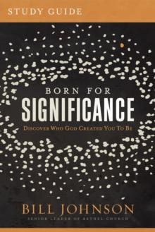 Born for Significance Study Guide