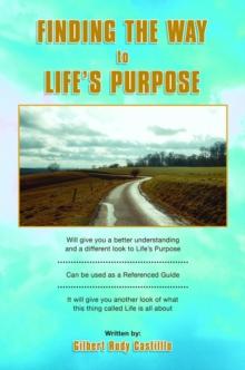 Finding the Way to Life's Purpose