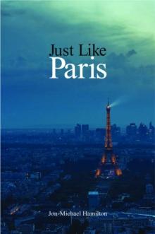 Just Like Paris