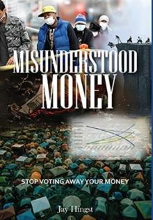 Misunderstood Money